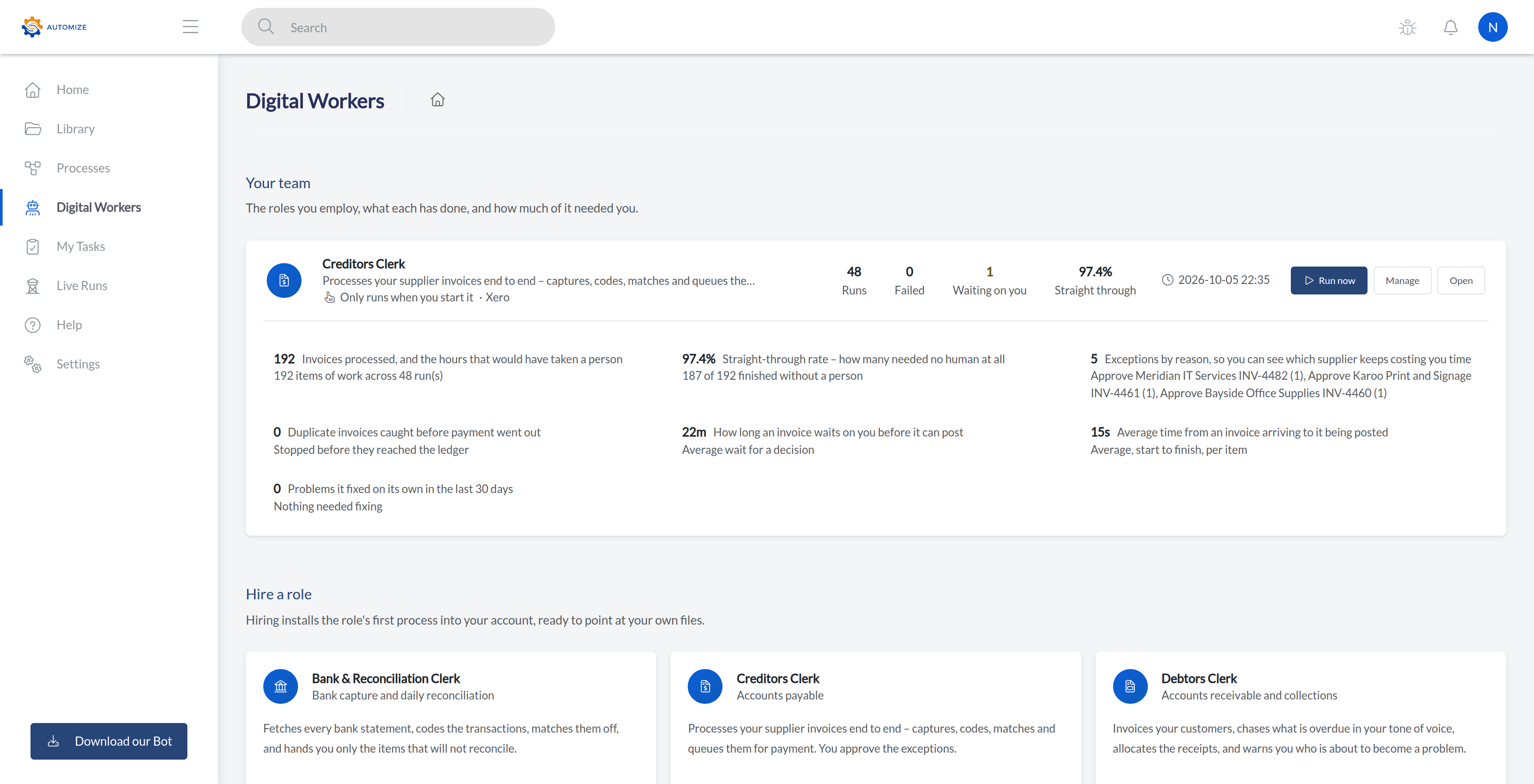 A hired Automize digital worker: its role, what it runs on, and whether it is ready.